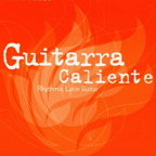 Gutarra Caliente Rythmic Latin Guitar CD cover